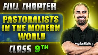 Pastoralists In The Modern World FULL CHAPTER  Class 9th History  Chapter 4  Neev [upl. by Odrarej179]