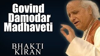 Govind Damodar Madhaveti  Pandit Jasraj Album Bhakti Kiran  Music Today [upl. by Heller]