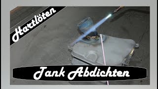 Motorrad Tank Hartlöten  Tank abdichten mit Messinglot  Oldtimer Motorradtank Reparatur [upl. by Selena904]