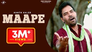 Latest Album  Kanth Kaler  Maape  Full HD Brand New Punjabi Song 2013 [upl. by Notsirb134]