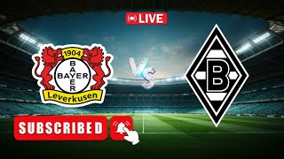 Leverkusen vs Gladbach Ein BundesligaKracher [upl. by Gable]