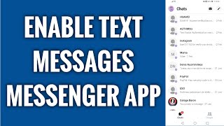 How To Enable Text Messages On Facebook Messenger App [upl. by Thanasi202]