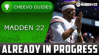 MADDEN NFL 22  Already In Progress  Achievement  Trophy Guide Xbox [upl. by Kemble]