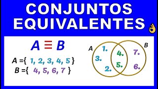 CONJUNTOS EQUIVALENTES [upl. by Amalita895]