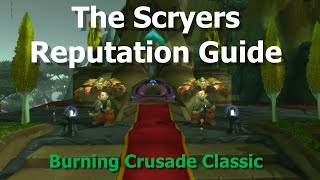 The Scryers Reputation GuideTBC Classic [upl. by Legnaleugim]