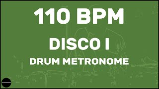 Disco  Drum Metronome Loop  110 BPM [upl. by Anastasia791]