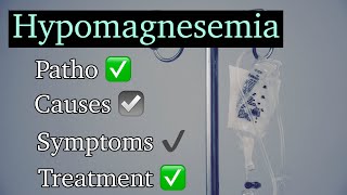 HYPOMAGNESEMIA  Hypomagnesemia Causes Symptoms Diagnosis amp Treatment [upl. by Eceirtal]