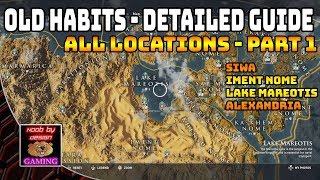 Assassins Creed Origins  Detailed Locations for Old Habits  Part 1 [upl. by Tarah946]