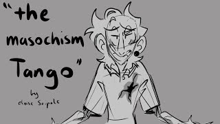 The masochism tango animatic practice oc animatic [upl. by Anselme]