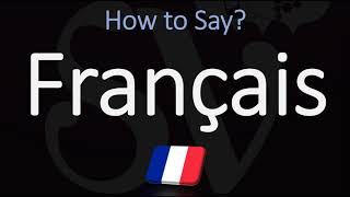 How to Pronounce Français CORRECTLY French Pronunciation [upl. by Hjerpe]