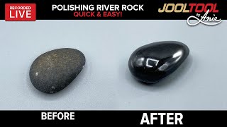 Polishing River Rock Quick amp Easy on the JOOLTOOL  LIVE with ANIE [upl. by Guerin465]