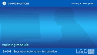 SA102 l Substation Automation Introduction v1 [upl. by Aicnelav]