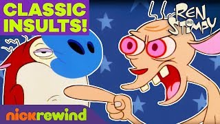 Ren’s Most Classic Insults 🤨 Ren amp Stimpy  NickRewind [upl. by Neelak]