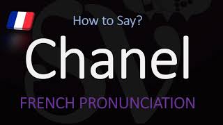 How to Say Chanel French Luxury Fashion Brand Pronunciation [upl. by Maffei]