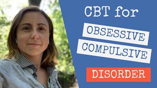 CBT for obsessive compulsive disorder OCD [upl. by Akirahs]