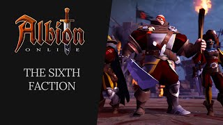 Albion Online  The Sixth Faction [upl. by Morocco]