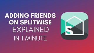 How To Add Friends On Splitwise 2025 [upl. by Nagorb]