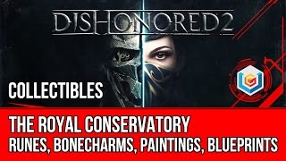 Dishonored 2 Mission 5 Collectibles Locations  Runes Bonecharms Paintings Blueprints [upl. by Eilyac]