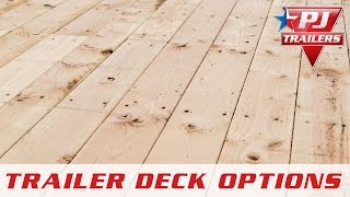 PJ Trailers  Flooring Options  PJ Trailers [upl. by Green71]