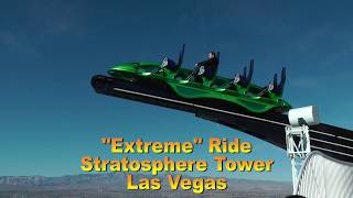 quotExtremequot thrill ride  Las Vegas  Stratosphere [upl. by Waal779]