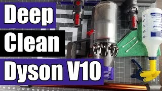 How to Deep Clean amp Maintain Dyson V10 Cordless Vacuum  Cyclones  Brush  Filters [upl. by Salomon]