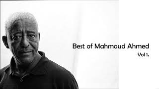 Best of Mahmoud Ahmed [upl. by Jorin]