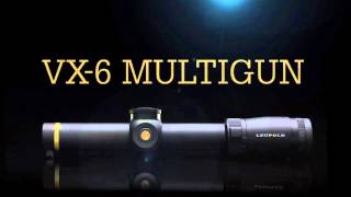 LEUPOLD VX6 MULTIGUN [upl. by Mathis779]