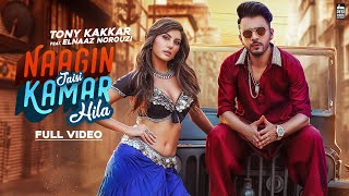 NAAGIN JAISI KAMAR HILA  TONY KAKKAR FT Elnaaz Norouzi  Sangeetkaar  Hindi Song 2019 [upl. by Anelej114]