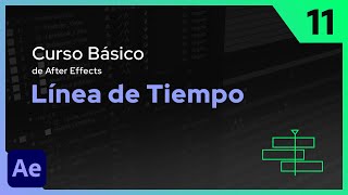 Línea de tiempo  After Effects  Tutorial [upl. by Lucienne351]