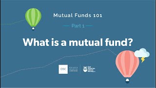 Mutual Funds 101  Part 1 What is a mutual fund [upl. by Refynnej]