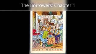 The Borrowers  chapter 1 [upl. by Calandra]