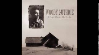 Woody Guthrie  Talking Dust Bowl Blues [upl. by Harmony]