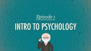 Intro to Psychology Crash Course Psychology 1 [upl. by Hpesojnhoj558]