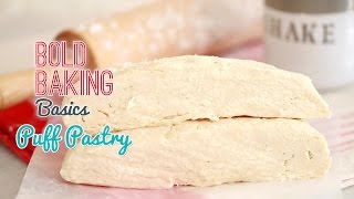 How to Make Easy Puff Pastry Recipe  Bold Baking Basics [upl. by Alilad]