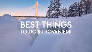 Top 5 Things to do in Rovaniemi during the winter [upl. by Samala]