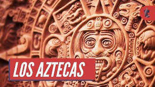 Los AZTECAS El Imperio Guerrero [upl. by Emmet]