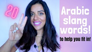 20 ARABIC SLANG WORDS TO HELP YOU FIT IN [upl. by Nostaw733]