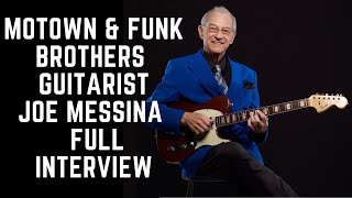 Motown amp Funk Brothers Guitarist Joe Messina  FULL INTERVIEW [upl. by Cataldo]