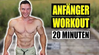 20 Minuten Ganzkörper Anfänger Workout für Zuhause  ohne Equipment  Sascha Huber [upl. by Sellig]