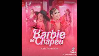 Barbie de chapéu  melody [upl. by Woodhouse]