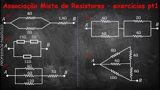 Associação mista de resistores exercícios resolvidos pt1 [upl. by Dleifrag]