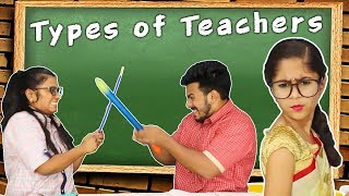 Types of Teachers  Funny Video [upl. by Cahilly]