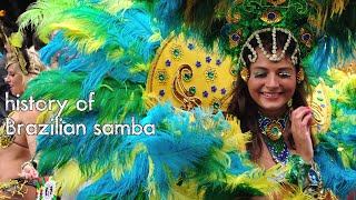 Discover the Fascinating History of Brazilian Samba [upl. by Beaudoin40]