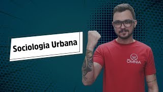 Sociologia Urbana  Brasil Escola [upl. by Huttan342]