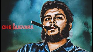 CHE GUEVARA song [upl. by Enyahs475]