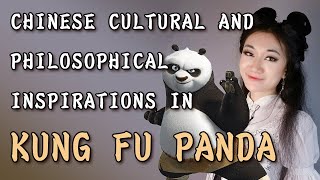 Chinese Cultural and Philosophical Inspirations in Kung Fu Panda [upl. by Nerdna966]