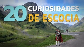 20 Curiosidades de Escocia  El país de las leyendas 🍀 [upl. by Sikram]