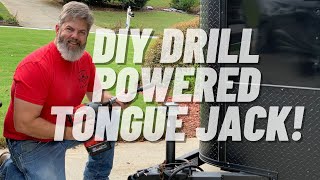 DIY DRILL POWERED TONGUE JACK FOR A TRAILER [upl. by Agueda479]