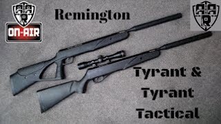 Remington Tyrant and Tyrant Tactical [upl. by Anomis]