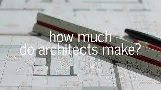 How Much Do Architects Make [upl. by Allenrad323]